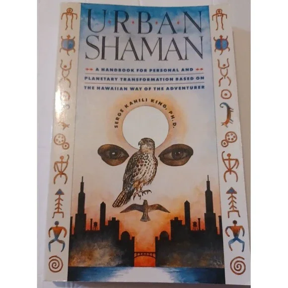 Urban Shaman - Paperback By King, Serge Kahili - Like New - Picture 1 of 4